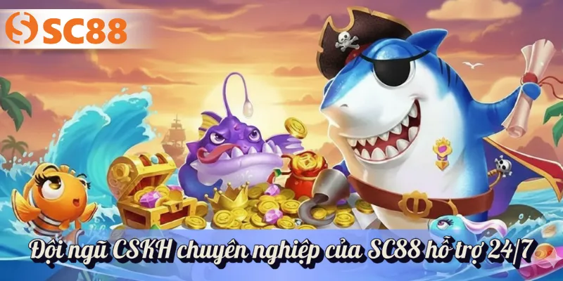 Đội ngũ CSKH chuyên nghiệp của SC88 hỗ trợ 24/7